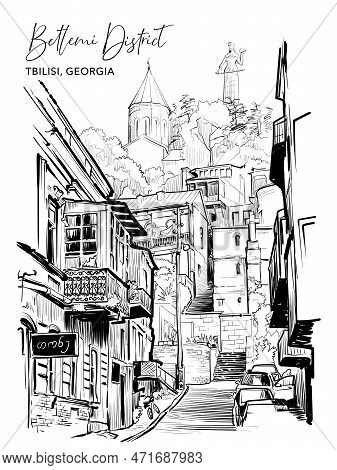 Narrow Street Leading To Betlemi District In Tbilisi, Georgia. Urban Life Sketch For A Postcard Or T