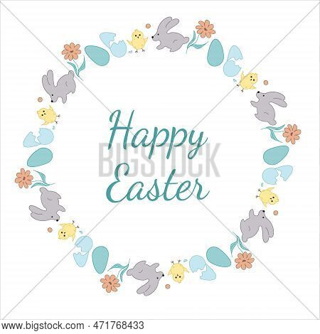 Easter Wreath. Rabbit, Flowers, Chicken, Eggs. Doodle Vector Illustration. Happy Easter Lettering.