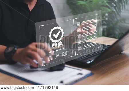 Customer Satisfaction Guarantee Concept On Virtual Screens, Employees Check The Conditions Of Qualit