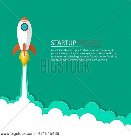 Space Rocket Launch To The Sky In Startup Concept Of Business Or Project. Vector Illustrator