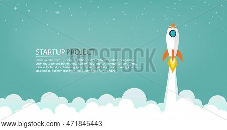 Space Rocket Launch To The Sky In Startup Concept Of Business Or Project. Vector Illustrator