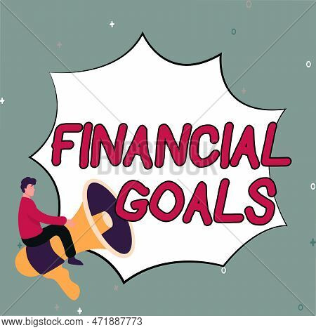 Conceptual Caption Financial Goals. Conceptual Photo Targets Usually Driven By Specific Future Finan