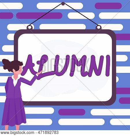 Text Caption Presenting Alumni. Business Approach Former Pupil Or Student Especially Male One Of Par