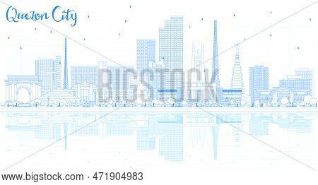 Outline Quezon City Philippines Skyline With Blue Buildings And Reflections. Vector Illustration. Bu