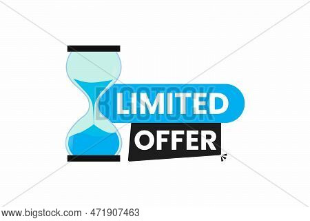Limited Offer With Hourglass Vector Icon On White Background