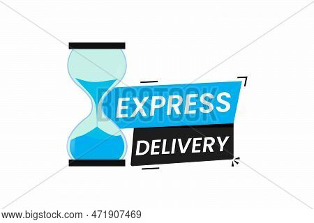 Express Delivery With Hourglass Vector Icon On White Background