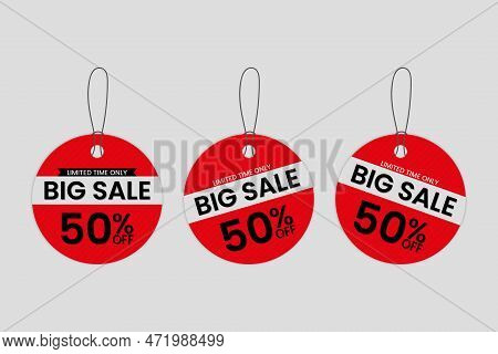 Big Sale Label Template Collection Set Vector Illustration