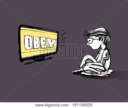 Hand drawn vector illustration or drawing of a kid watching tv with the word Obey