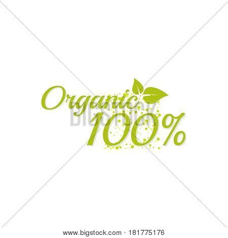 Inscription 100 percentage organic. Bright text with a circular green banner. Isolate on white background. Vector illustration template.