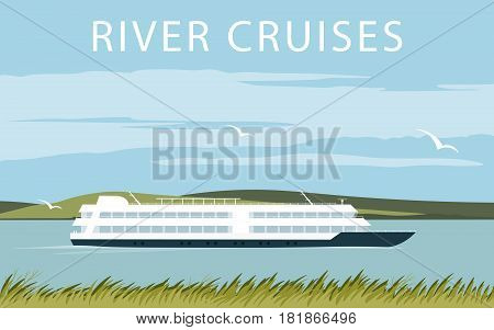 River cruise ship. Recreational waterway travel. Illustration in flat design. Summer trip background
