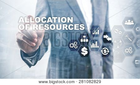 Allocation Of Resources Concept. Strategic Planning. Mixed Media. Abstract Business Background. Fina