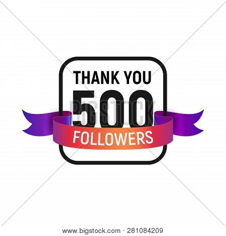 500 Followers Number With Color Bright Ribbon Isolated Vector Icon