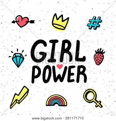Girl Power Card. Girl Power Hand Drawing Inscription And Colorful Icons. Vector Illustration