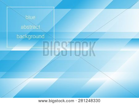 Blue Abstract Background With Gradient Stripes, Nice Cover For Template And Layout