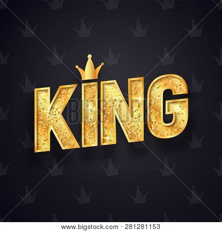 Gold King Text With Decorative Golden Crown Isolated Vector Logo On Dark Background