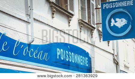 Noirmoutier, France - July 3, 2017: Front Of A Fishmonger In The City Center On A Summer Day