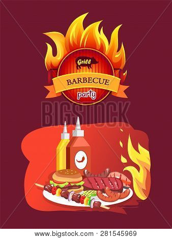 Grill Hot Barbecue Party Dishes Vector. Frying Pan In Fire With Text And Pig Icon. Ketchup And Musta
