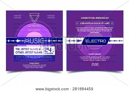 Electro Party Advertising Music Flyer Or Banner. Music Clab Fashioned Poster Design. Vector House Mu