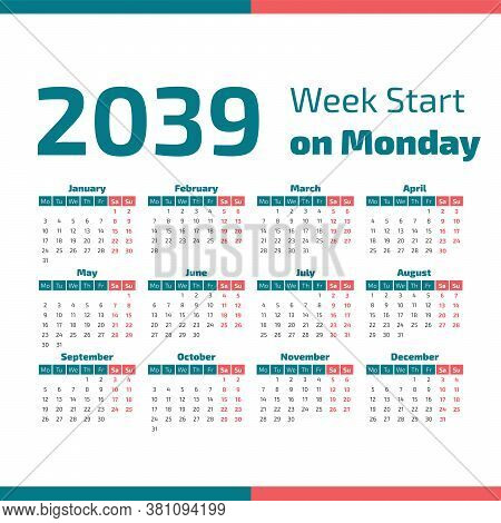 2039 Calendar With The Weeks Start On Monday
