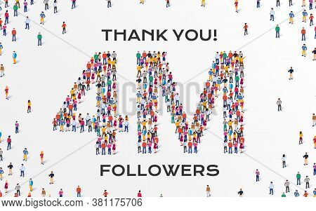 4m Followers. Group Of Business People Are Gathered Together In The Shape Of Four Million Sign, For 