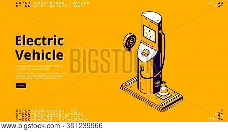 Electric Vehicle Banner. Concept Of Eco Fuel, Green Energy For Transport. Vector Landing Page Of Cha