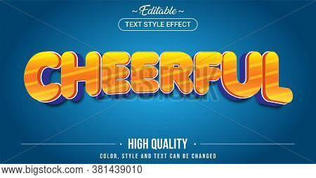 Editable Text Style Effect - Cheerful Theme Style. Graphic Design Element.