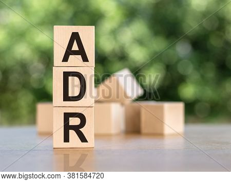 Letter Block In Word Adr Abbreviation Of Adverse Drug Reaction On Wood Background