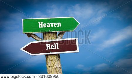 Street Sign The Direction Way To Heaven Versus Hell