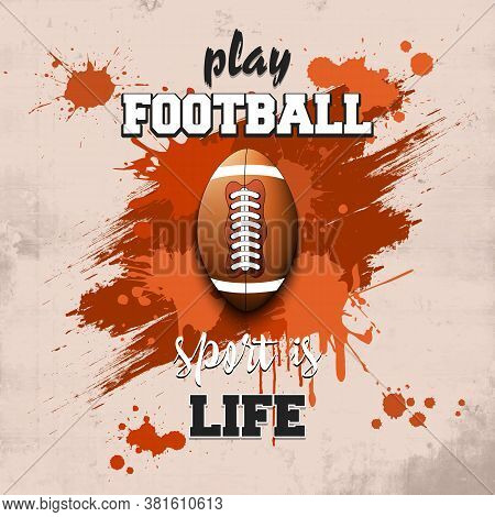 Football Ball Icon. Play Football. Sport Is Life. Pattern For Design Poster, Logo, Emblem, Label, Ba