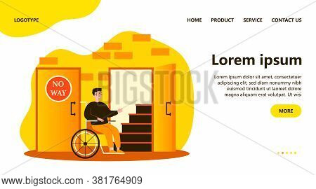 Handicapped Man In Wheelchair Looking At Staircase. Help, Restriction, Inability Flat Vector Illustr