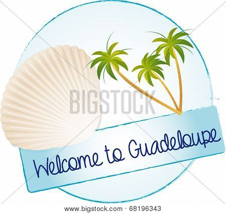 Welcome To Guadeloupe