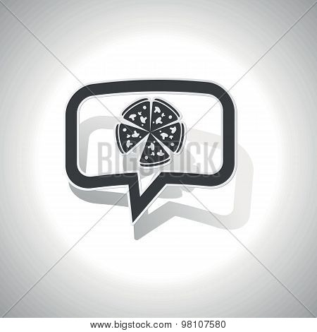Curved pizza message icon