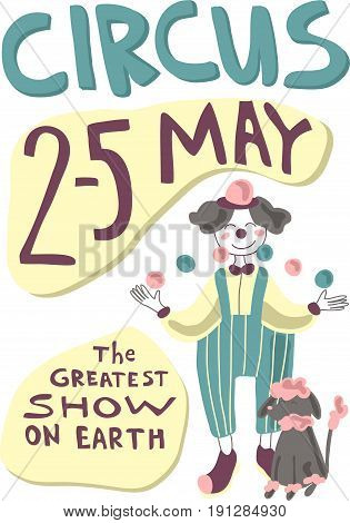 Circus or carnival poster with artist juggler and trained animals. Vector placard illustration.