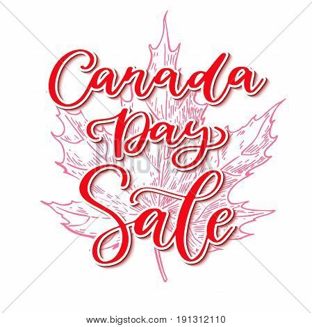 Happy Canada day vector sale card. Handwritten lettering. Calligraphy sticker. Great for banner, poster, disscount