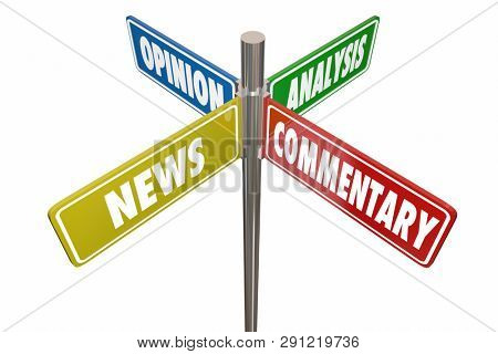 News Analysis Opinion Commentary Road Signs 3d Illustration