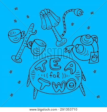 Tea Time Doodle With Lettering In Doodle Style