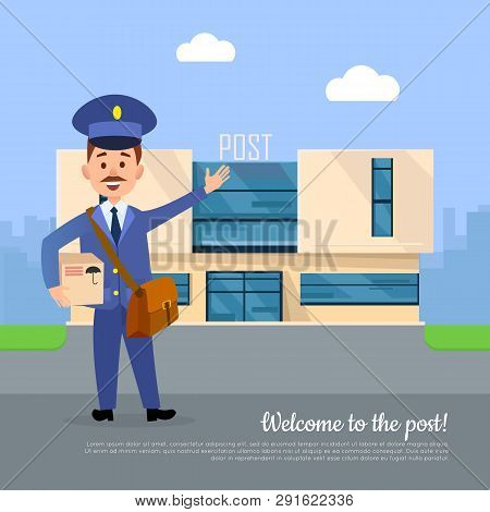 Welcome To The Post Web Banner. Postman Pointing On The Post Office With Box Package In Hands. Moder