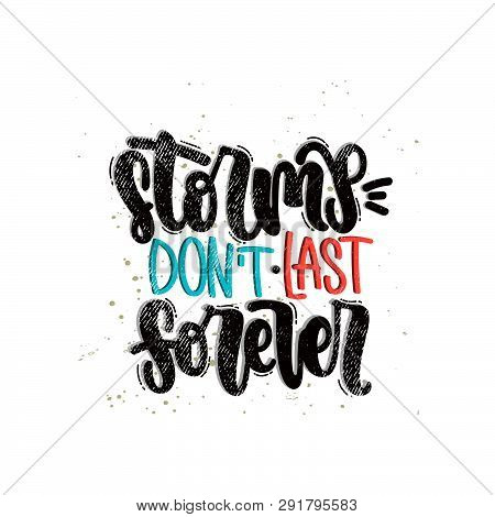 Storms Don't Last Forever
