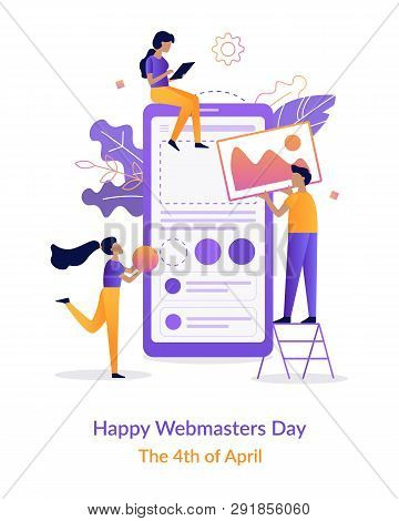 Happy Webmasters Day. Team Of Developers Construct Mobile App. Flat Vector Illustration.