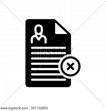 Black Solid Icon For Reject Nay Denial Refuse Cancel Dismiss Cancellation Document Disapprove