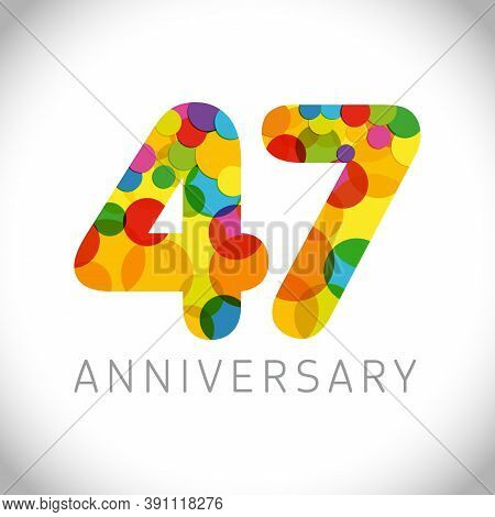 47 Th Anniversary Numbers. 47 Years Old Multicolored Congrats. Cute Congratulation Concept. Isolated