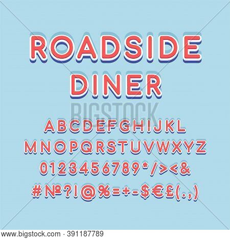 Roadside Diner Header Vintage 3d Vector Alphabet Set. Retro Bold Font, Typeface. Pop Art Stylized Le