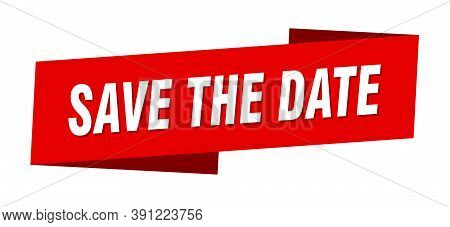 Save The Date Banner Template. Save The Date Ribbon Label Sign