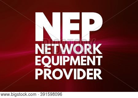 Nep - Network Equipment Provider Acronym, Technology Concept Background