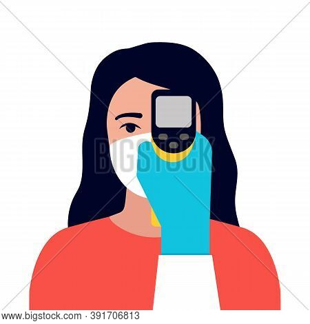 Check Control Body Temperature. Hand With Gloves Holding Distant Thermometer. Woman With Protective 