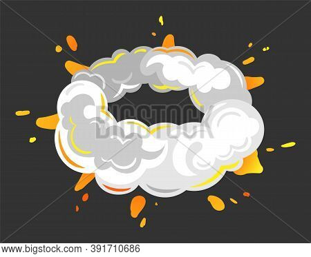 Round Explosion With Cloud Of Dust Or Gas. Impact Of Something Large, Big Bang In Motion With Fire. 