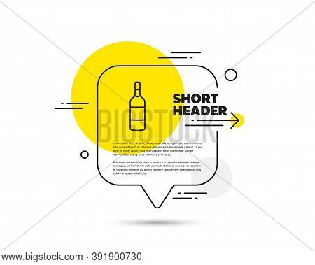 Brandy Bottle Line Icon. Speech Bubble Vector Concept. Whiskey Or Scotch Alcohol Sign. Brandy Bottle