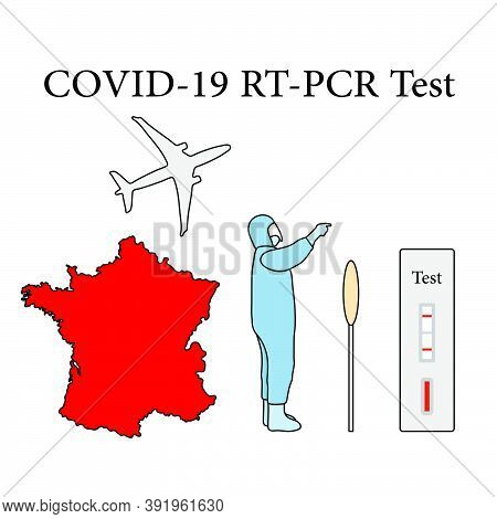 Vector Illustration Carrying Out Rt Pcr Test To Diagnose Coronavirus Infection. France People Protec