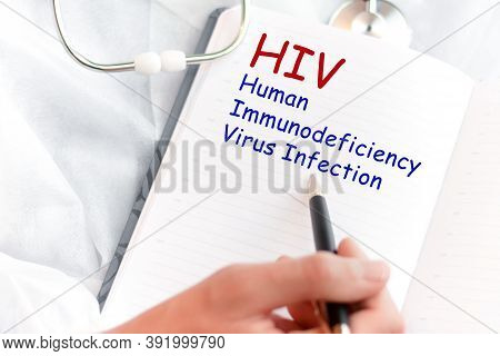 Doctor Holding A Card With Text Hiv Human Immunodeficiency Virus Infection Medical Concept