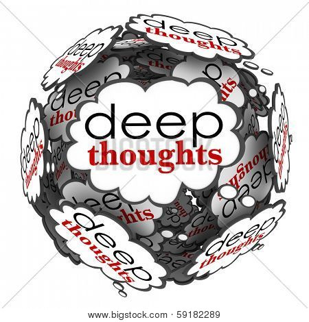 Deep Thoughts Clouds Creative Profound Ideas Solutions
